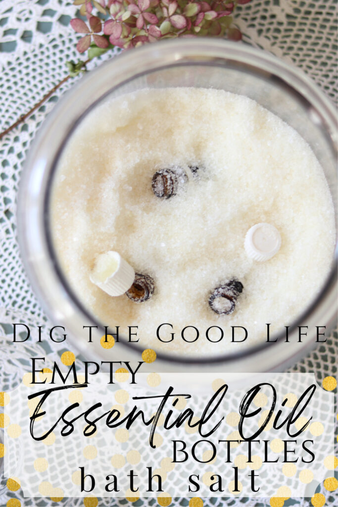 Dig the Good Life Empty Essential Oil Bottle bath salt recipe